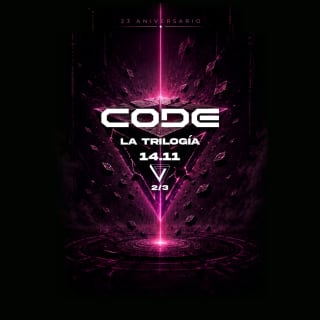 CODE 23 Aniversario: La Trilogía [Segunda parte] 1